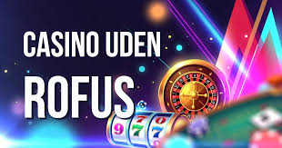 Online Casino Uden ROFUS i Sverige Få Den Bedste Spiloplevelse Online Casino Uden ROFUS i Sverige Få Den Bedste Spiloplevelse